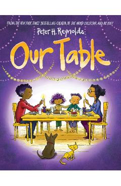 Our Table - Peter H. Reynolds