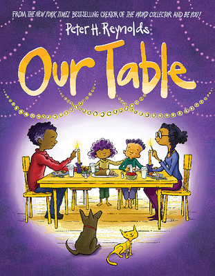 Our Table - Peter H. Reynolds