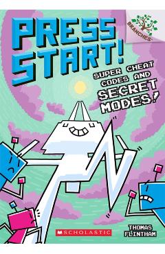 Super Cheat Codes and Secret Modes!: A Branches Book (Press Start #11), 11 - Thomas Flintham