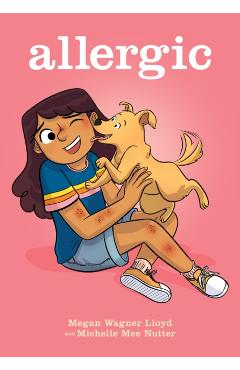 Allergic: A Graphic Novel - Megan Wagner Lloyd