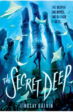 Poza produsului The Secret Deep - Lindsay Galvin