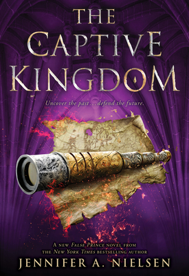 The Captive Kingdom (the Ascendance Series, Book 4), 4 - Jennifer A. Nielsen