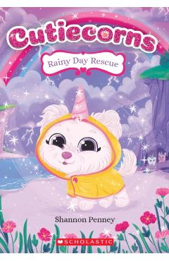 Rainy Day Rescue (Cutiecorns #3), 3 - Shannon Penney