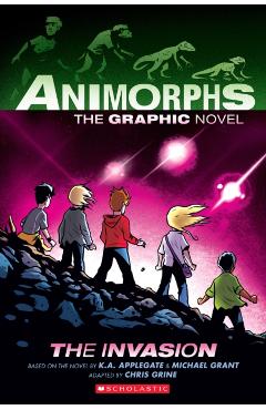 The Invasion (Animorphs Graphix #1), 1 - K. A. Applegate