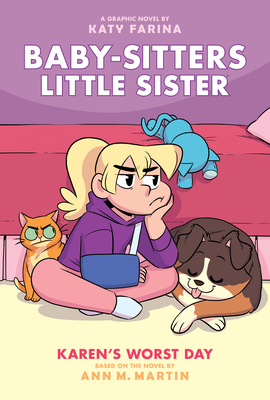 Karen's Worst Day (Baby-Sitters Little Sister Graphic Novel #3) (Adapted Edition), 3 - Ann M. Martin