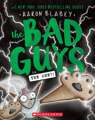 The Bad Guys in the One?! (the Bad Guys #12), 12 - Aaron Blabey