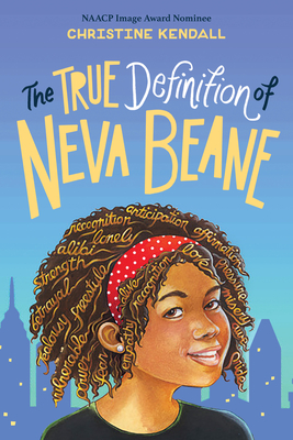 The True Definition of Neva Beane - Christine Kendall