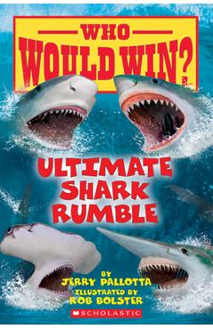 Poza produsului Ultimate Shark Rumble (Who Would Win?), 24 - Jerry Pallotta