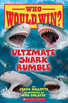 Ultimate Shark Rumble (Who Would Win?), 24 - Jerry Pallotta