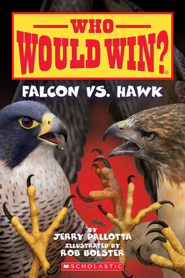 Falcon vs. Hawk (Who Would Win?), 23 - Jerry Pallotta