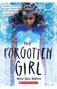 The Forgotten Girl - India Hill Brown