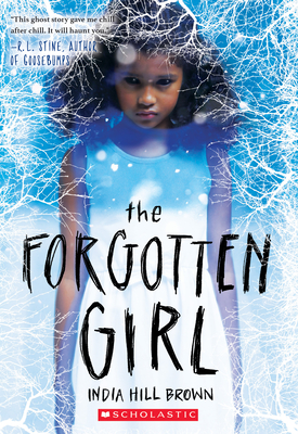 The Forgotten Girl - India Hill Brown