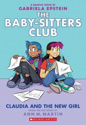 Claudia and the New Girl (the Baby-Sitters Club Graphic Novel #9), 9 - Ann M. Martin