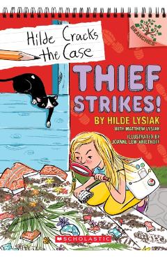 Coperta cărții 'Thief Strikes!: A Branches Book (Hilde Cracks the Case #6), 6 - Hilde Lysiak'