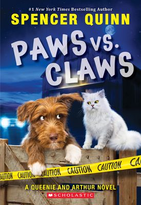 Paws vs. Claws: (An Arthur and Queenie Mystery) - Spencer Quinn