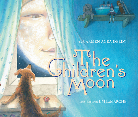 The Children's Moon - Carmen Agra Deedy