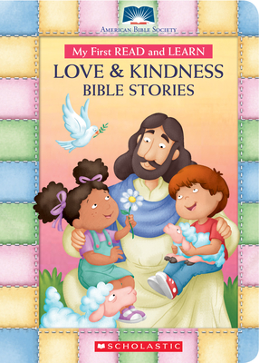 My First Read and Learn Love & Kindness Bible Stories - Walter Carzon