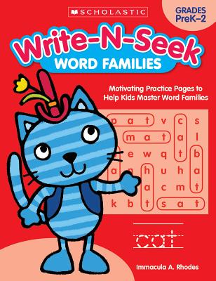Word Families: Motivating Practice Pages to Help Kids Master Word Families - Immacula A. Rhodes