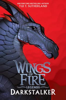 Darkstalker (Wings of Fire: Legends) (Special Edition) - Tui T. Sutherland
