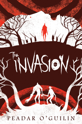 Coperta cărții 'The Invasion (the Call, Book 2), Volume 2 - Peadar O'guilin'