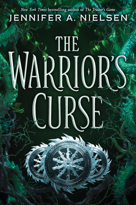 The Warrior's Curse (the Traitor's Game, Book 3), 3 - Jennifer A. Nielsen