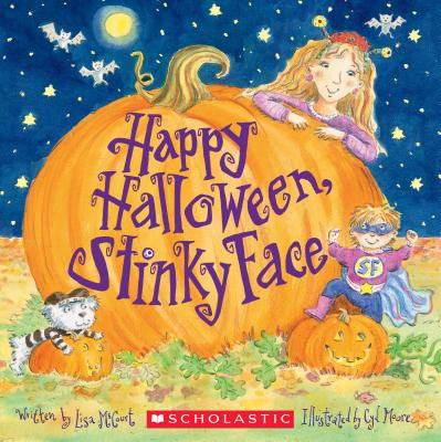 Happy Halloween, Stinky Face - Lisa Mccourt