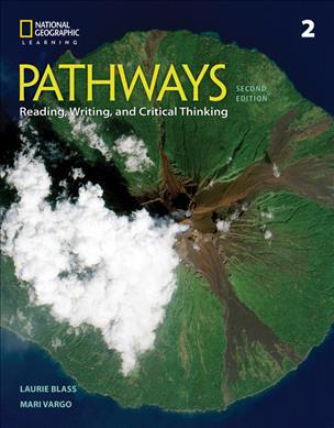 Pathways: Reading, Writing, and Critical Thinking 2 - Laurie Blass