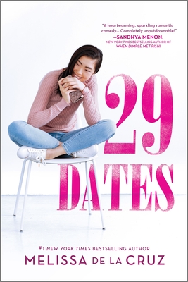 29 Dates - Melissa De La Cruz