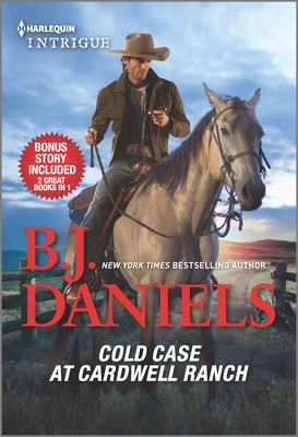Cold Case at Cardwell Ranch & Boots and Bullets - B. J. Daniels