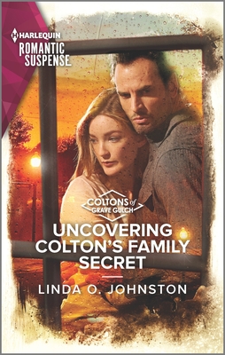 Uncovering Colton's Family Secret - Linda O. Johnston