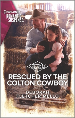 Rescued by the Colton Cowboy - Deborah Fletcher Mello