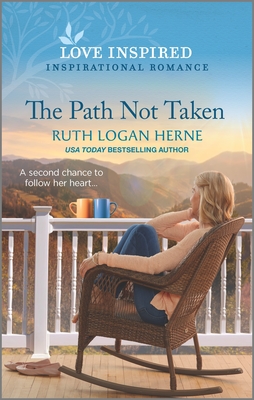 The Path Not Taken - Ruth Logan Herne