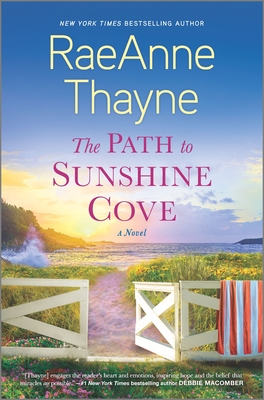 The Path to Sunshine Cove - Raeanne Thayne