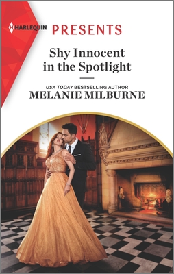 Shy Innocent in the Spotlight: An Uplifting International Romance - Melanie Milburne