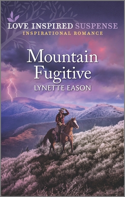 Mountain Fugitive - Lynette Eason