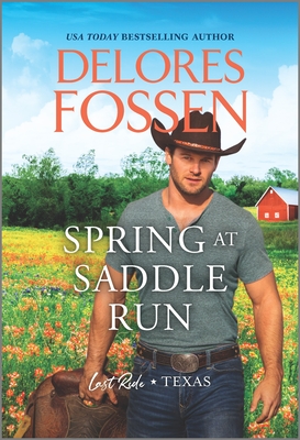 Spring at Saddle Run - Delores Fossen