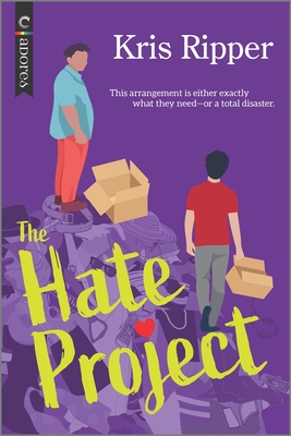 The Hate Project: An LGBTQ Romcom - Kris Ripper