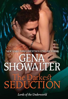 The Darkest Seduction - Gena Showalter