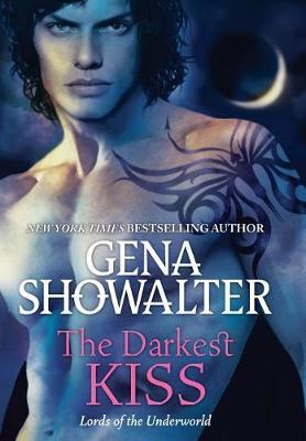 The Darkest Kiss - Gena Showalter