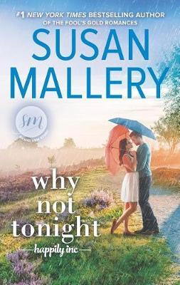 Why Not Tonight - Susan Mallery