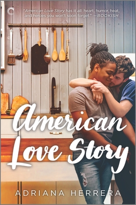 American Love Story: A Multicultural Romance - Adriana Herrera
