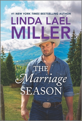 The Marriage Season - Linda Lael Miller