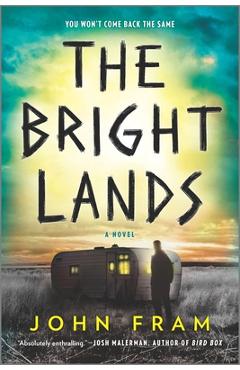 Coperta cărții 'The Bright Lands - John Fram'