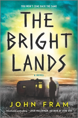 The Bright Lands - John Fram