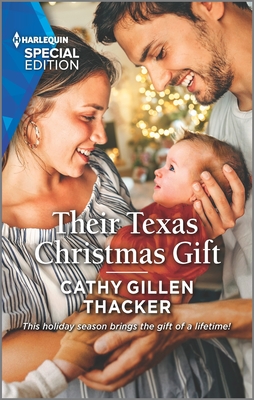 Their Texas Christmas Gift - Cathy Gillen Thacker