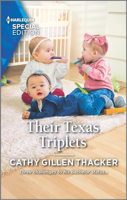 Their Texas Triplets - Cathy Gillen Thacker