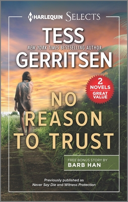 No Reason to Trust - Tess Gerritsen