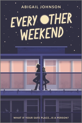 Every Other Weekend - Abigail Johnson