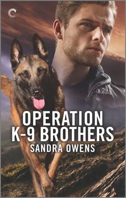 Operation K-9 Brothers - Sandra Owens
