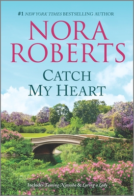 Catch My Heart - Nora Roberts